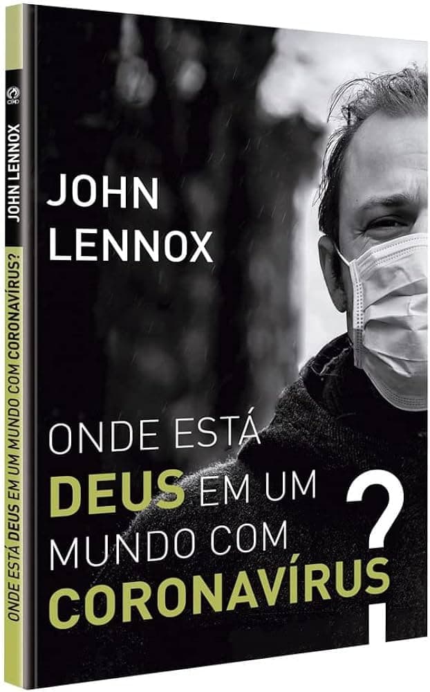 Onde está Deus em um Mundo com o Coronavírus