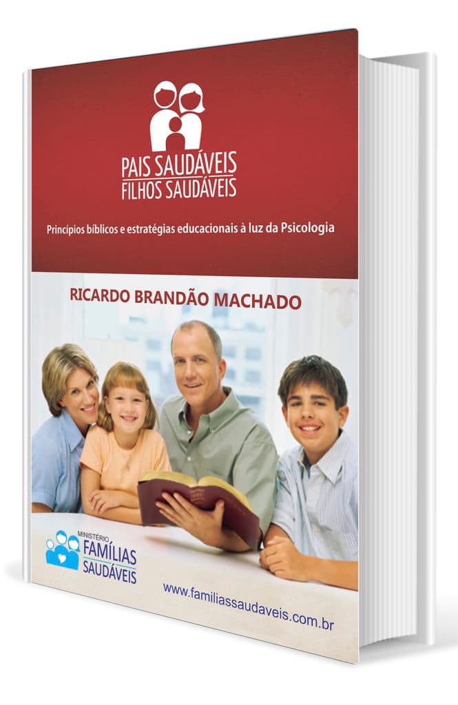 PAIS SAUDÁVEIS, FILHOS SAUDÁVEIS