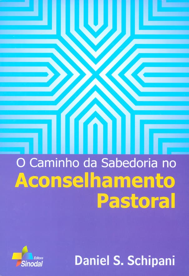 O CAMINHO DA SABEDORIA NO ACONSELHAMENTO PASTORAL